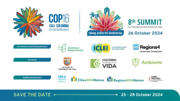 ICLEI anuncia la 8ª Cumbre para Gobiernos Subnacionales y Ciudades en la COP16 de Biodiversidad